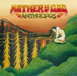 Mother Of God : Anthropos